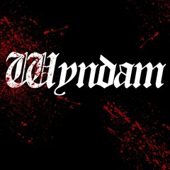 Wyndam [Prod Caliber]