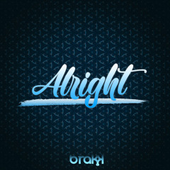 Brakk - Alright