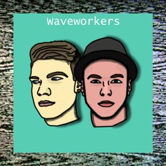 Waveworkers