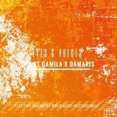 Ziex ft Camila x Damaris - Eyes & Voices