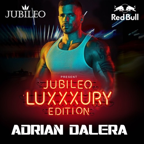 Adrian Dalera - Jubileo - Luxxxury Edition
