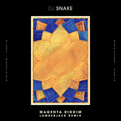 DJ Snake - Magenta Riddim (Lumberjack Remix) [Premiered by Hardwell]