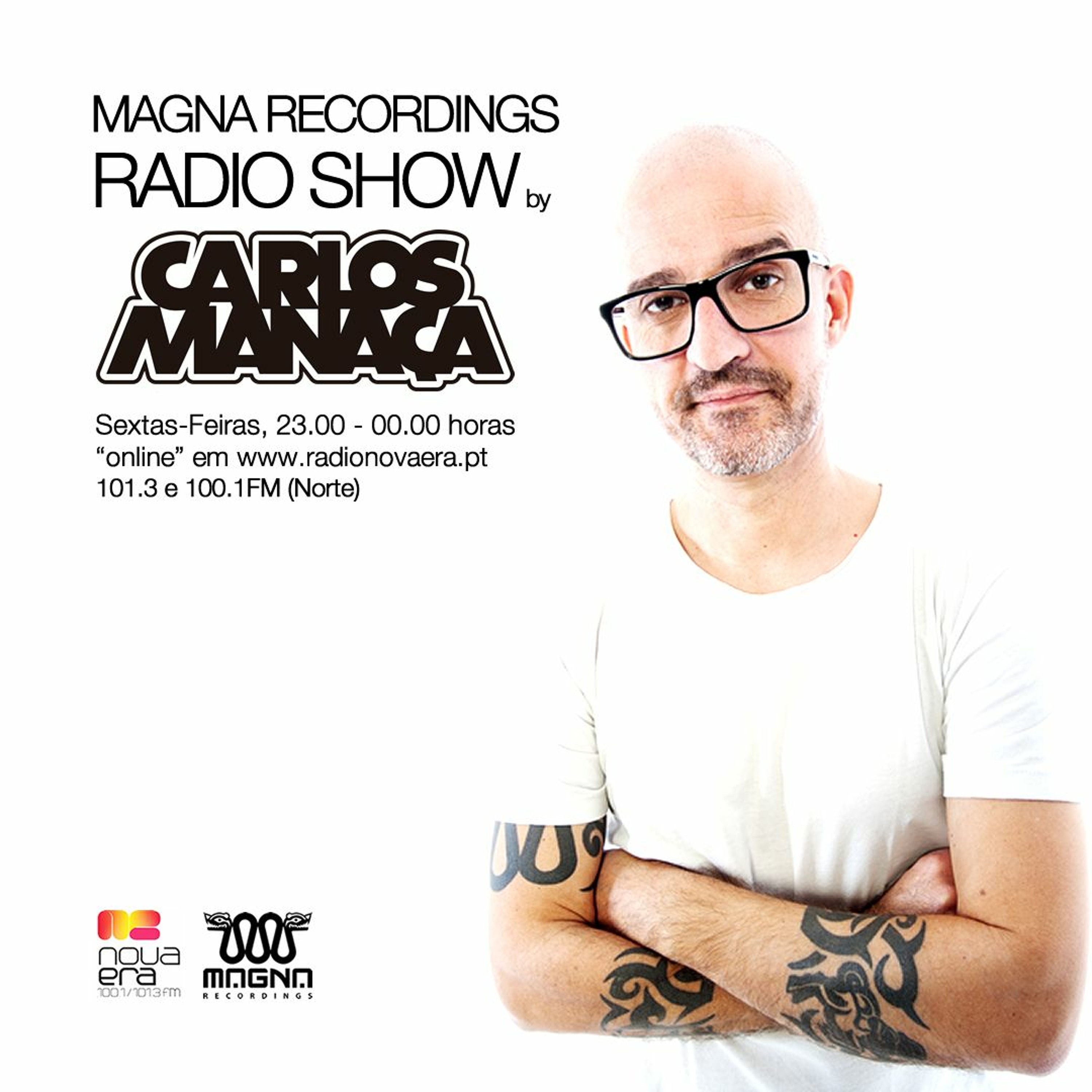 Magna Recordings Radio Show by Carlos Manaça #07 2018 | Live at Twins Club, Açores episode artwork
