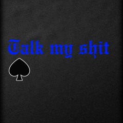 FTG MadMan♠️ "Talk My Shit"