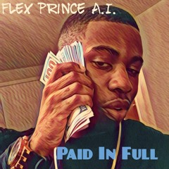 Paid In Full (Freestyle)