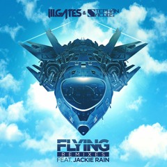 Ill Gates, Stephan Jacobs - Flying (Tesko Remix)