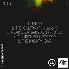2 - The Cultra (Ft. Aladam) - The Mighty One