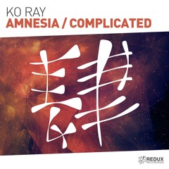 Ko Ray - Complicated [Out Now]