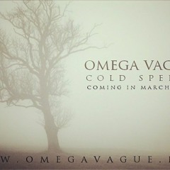Omega Vague - One Step Behind (2018)