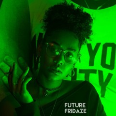 Future Fridaze - Classic Future