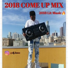 2018 LIT MIX [CLEAN]