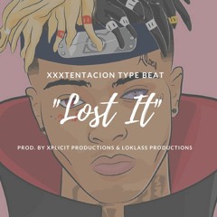 XXXTENTACION Type Beat "Lost It" (Prod. by Xplicit Productions & LoKlass Productions)