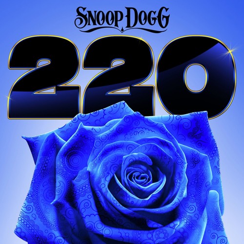 Stream 220 ft. Goldie Loc by Snoop Dogg | Listen online for free