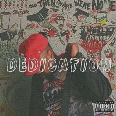 dedication- [prod. Varo $teeze]