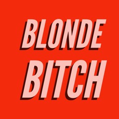 BLONDE BITCH (Feat. Goo$e) (Prod. LNK)