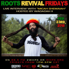 Roots Revival Fridays Ft. Yaadcore [02-23-2018]