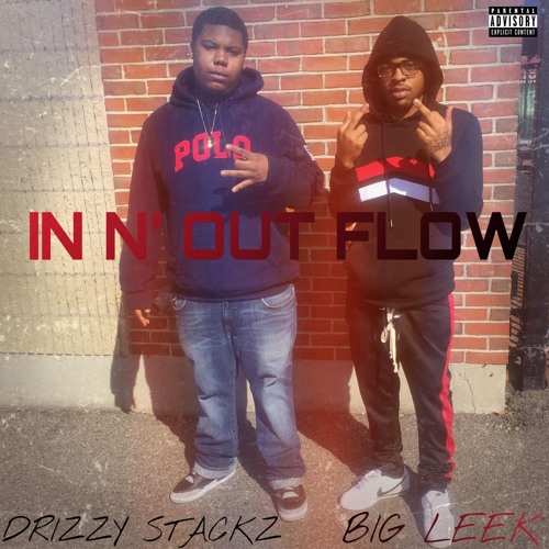 In N' Out Flow Ft. Big Leek