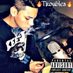 Troubles