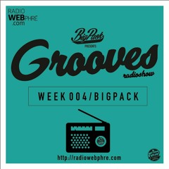 Big Pack presents Grooves Radioshow 004