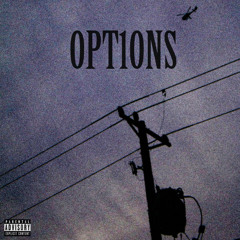 Opt1ons Ft. John Perez (Prod. MANDO)