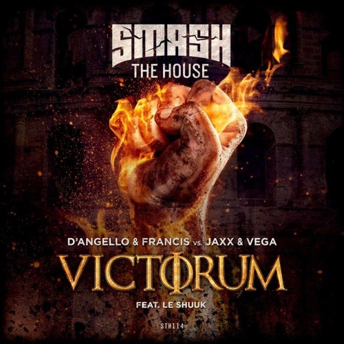 D'Angello & Francis vs. Jaxx & Vega feat. Le Shuuk - Victorum (Extended Mix)