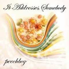 peechboy - It Addresses Somebody (2006) Disc1