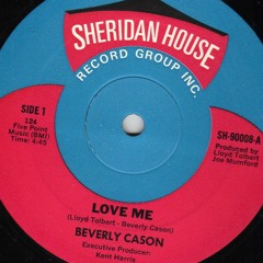 Beverly Cason - Love Me (Sheridan House Record Group Inc.) (19XX)