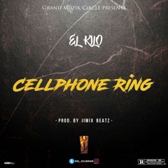 @El_Kilogram - CellPhone_Ring_(prod_by_@JimixBeatz)