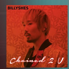 Chained 2 U