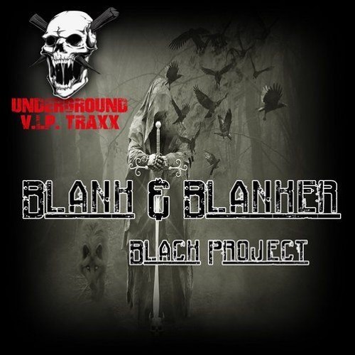 Blank & Blanker - Black Project (Waffensupermarkt Remix)