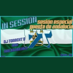 SESION ESPECIAL PUENTE DE ANDALUCIA DJ TERRENT'S AND SUCIDEBREAKS