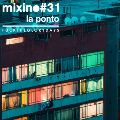 Mixino #31 - LA Ponto
