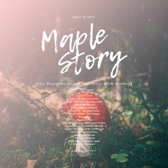 메이플스토리 BGM (Maple Story BGM) - 로그인 테마 (Login Theme) Piano Cover 피아노 커버