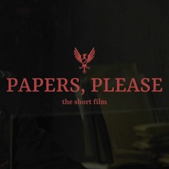 Papers, Please - Stamping
