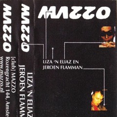 Liza N' Eliaz & Jeroen Flamman--De Mazzo Amsterdam 1995