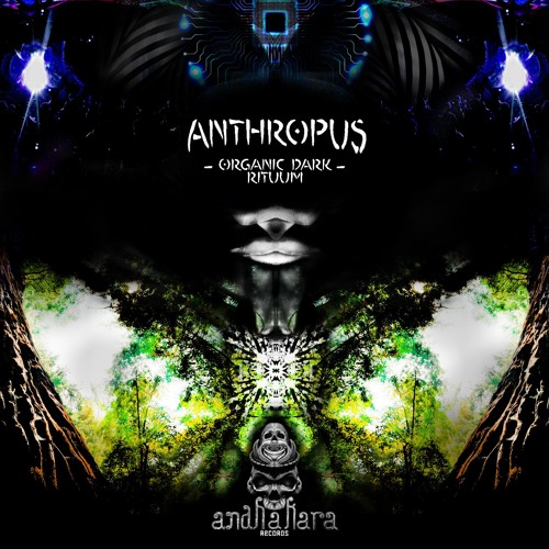 1. Anthropus - Inferus - (Organic Dark Rituum Album) @ Soon - AndhakarA