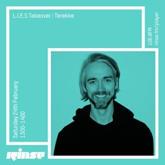 L.I.E.S. Takeover - Terekke - Saturday 24th February 2018