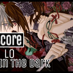 Nightcore - Lies In The Dark