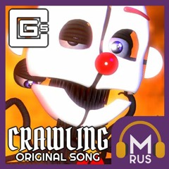 FNAF Sister Location - Crawling [RUS COVER]