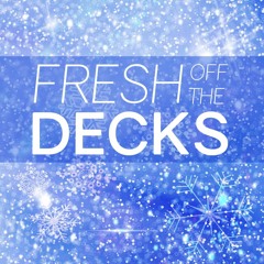Fresh off the Decks - 0098