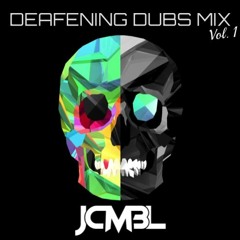 Deafening Dubs Mix Vol. 1