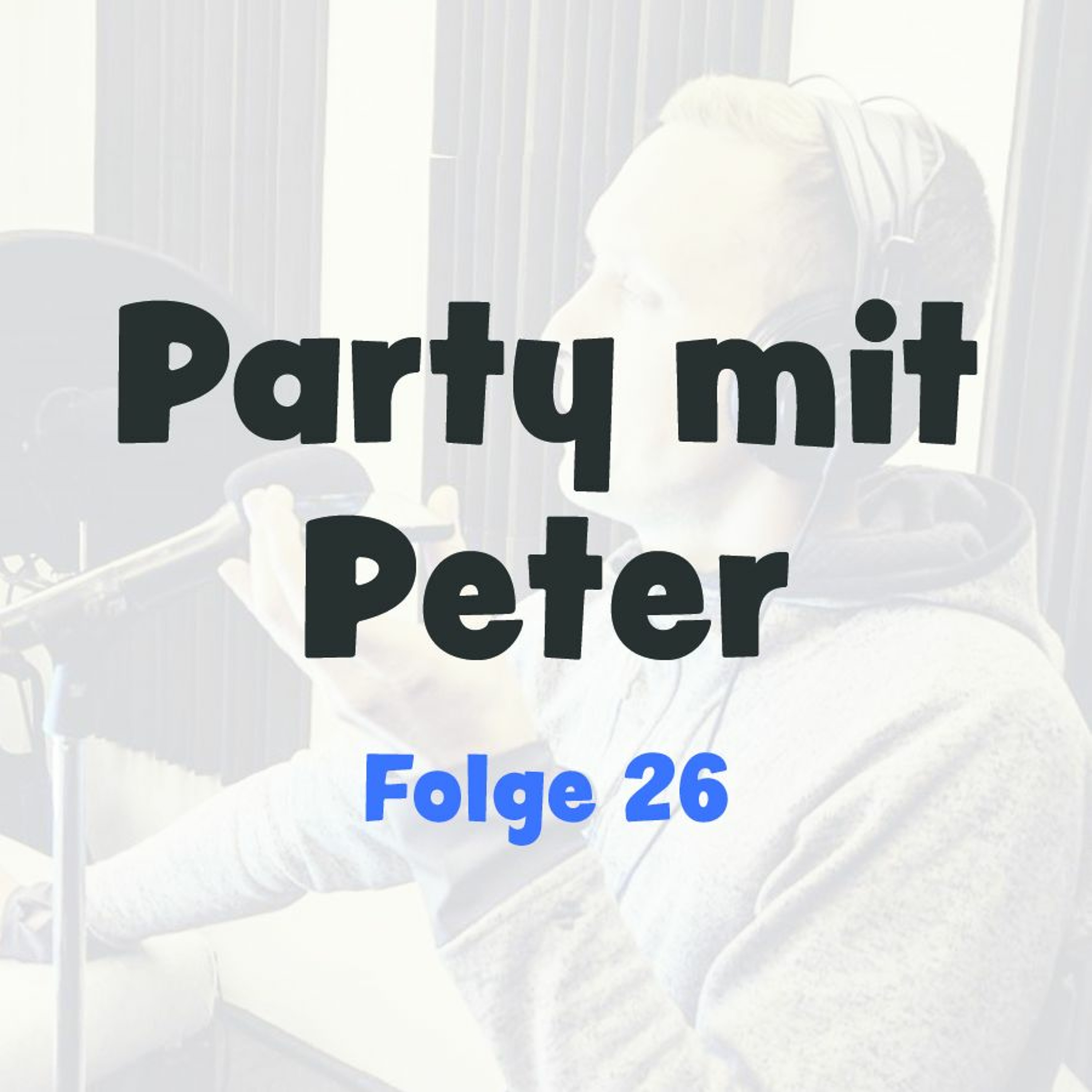 Party mit Peter - Episode 26 (Wer sein Fahrrad liebt, der schiebt) episode artwork