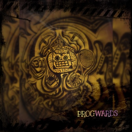 Progwards!  ॐ  | Vol. V |  ॐ