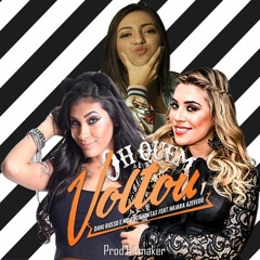 Dani Russo E MC Pocahontas Feat.Naiara Azevedo - Oh Quem Voltou (Áudio Oficial) Hitmaker