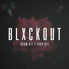 Blxckout - Drum Kit / Loop Kit Preview