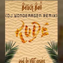 Beach Boii - Rude (Dj Wondemagen Remix)