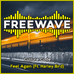 Culture Code - Feel Again (Ft. Harley Bird)