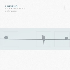 Lofield - Migrating South [preview]