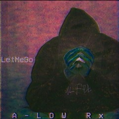 LetMeGo (Prod. Cracken)
