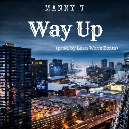 Way Up (prod. by Lean Wave Beats) (Free Download)